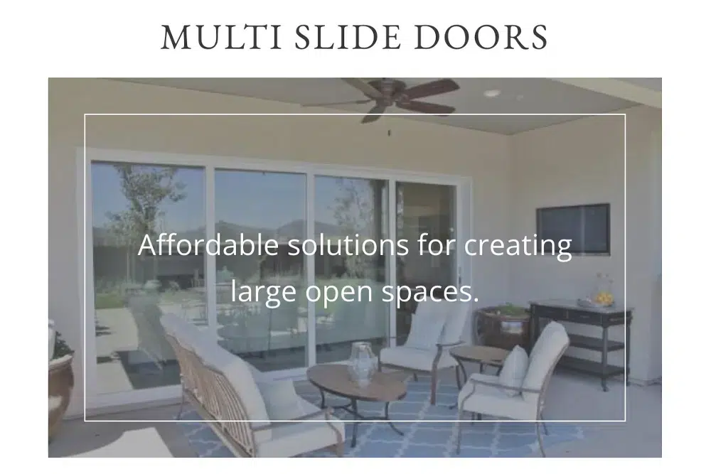 Multislide Door